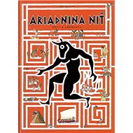 Ariadnina niť: Labyrinty a mýty - Jan Bajtlik