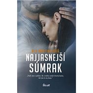 Najjasnejší súmrak - Aly Martinezová