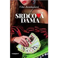 Srdcová dáma - Vita Jamborová