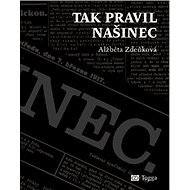 Tak pravil Našinec - Alžběta Zdeňková