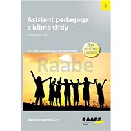 Asistent pedagoga a klima třídy - Jitka Gabašová; Miroslav Vosmik