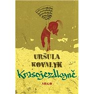 Krasojezdkyně - Uršuľa Kovalyk