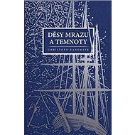Děsy mrazu a temnoty - Christoph Ransmayr