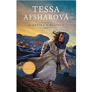 Zlodejka z Korintu - Tessa Afsharová