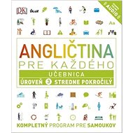 Angličtina pre každého 3 Učebnica: Kompletný program pre samoukov - 