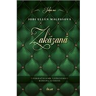 Zakázaná - Jodi Ellen Malpas