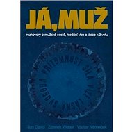 Já, muž - Zdeněk Weber; Václav Němeček
