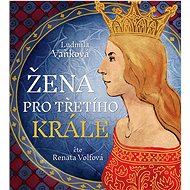 A Woman for the Third King - CD Audiobooks