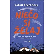 Niečo si želaj - Karen Riversová