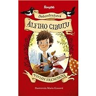 Dobrodružstvá Alfiho Cibuľu - Vivian Frenchová