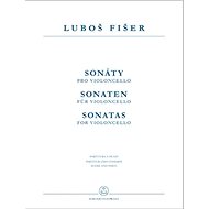 Sonáty pro violoncello - Luboš Fišer