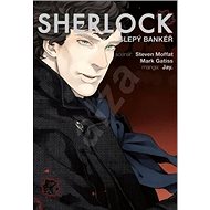 Sherlock: Slepý bankéř - Steven Moffat