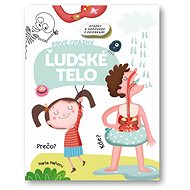 Ľudské telo Prvé otázky - 