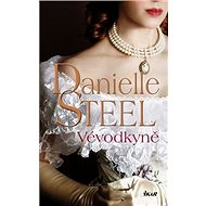 Vévodkyně - Danielle Steelová