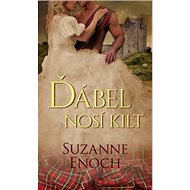 Ďábel nosí kilt - Suzanne Enoch