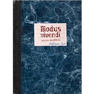 Modus vivendi - Zuzana Mojžišová