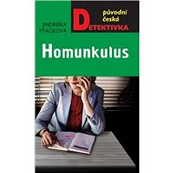 Homunkulus - Jindřiška Ptáčková