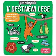Malý průzkumník V deštném lese - 