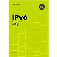 IPv6: Internetový protokol verze 6 - 
