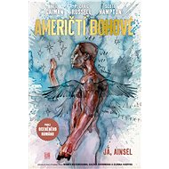 Američtí bohové 2 Sám sebou - P. Craig Russell; Neil Gaiman