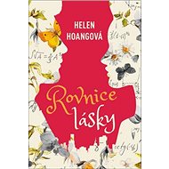 Rovnice lásky - Helen Hoang