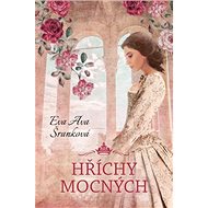Hříchy mocných - Eva Ava Šranková