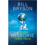 Stručná historie téměř všeho - Bill Bryson