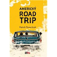 Americký roadtrip - Patrick Flores-Scott