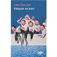Kdopak se baví - Liou Čen-jün
