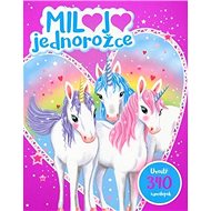 Miluju jednorožce: Uvnitř 340 samolepek - 