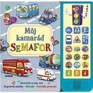 Můj kamarád semafor - 