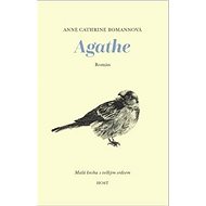 Agathe: Malá knížka s velkým srdcem - 