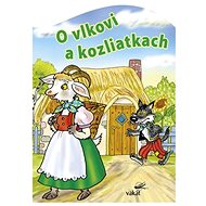 O vlkovi a kozliatkach - Antonín Šplíchal