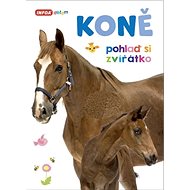 Koně Pohlaď si zvířátko - 