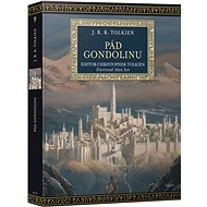 Pád Gondolinu - John Ronald Reuel Tolkien