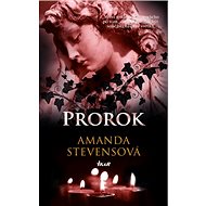 Prorok - Amanda Stevensová