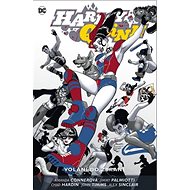 Harley Quinn 4 Volání do zbraně - Jimmy Palmiotti; Amanda Conner