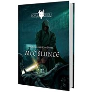 Lone Wolf Meč slunce: Kniha 3 - Joe Dever; John Grant