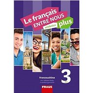 Le francais ENTRE NOUS plus 3 UČ A2 - 