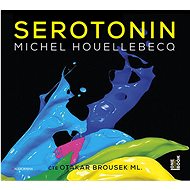 Serotonin - Audiokniha na CD