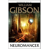 Neuromancer - William Gibson