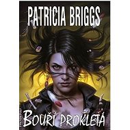 Bouří prokletá - Patricia Briggs