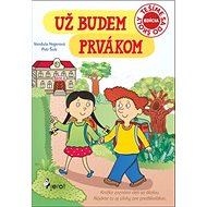Už budem prvákom - Petr Šulc; Vendula Hegerová