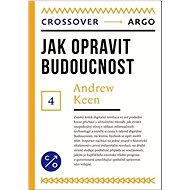 Jak opravit budoucnost - 