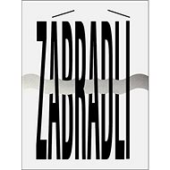 Zábradlí - Ilona Smejkalová