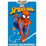 Spider-Man Velká moc, velká odpovědnost - Paul Tobin