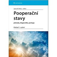 Pooperační stavy: příznaky, diagnostika, postupy - W. James Heitz