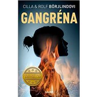 Gangréna - Cilla Börjlindová