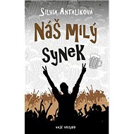 Náš milý synek - Silvia Antalíková
