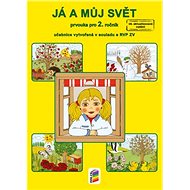 Já a můj svět Prvouka pro 2. ročník Učebnice - 